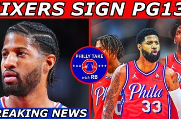 Sixers SIGN Paul George To A Max Contract!!! (BREAKING NEWS)