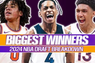 THE BIGGEST WINNERS OF THE 2024 NBA DRAFT