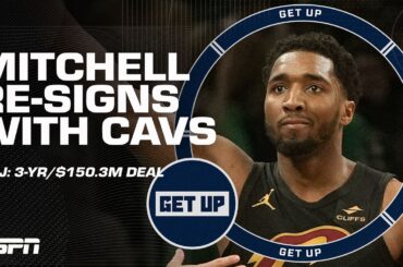 🚨 BREAKING: Donovan Mitchell agrees to max extension with Cavaliers | Get Up
