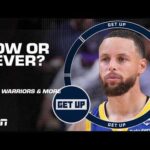 NOW OR NEVER for Joel Embiid to win an NBA Title?! Warriors will MISS the Playoffs?! | Get Up