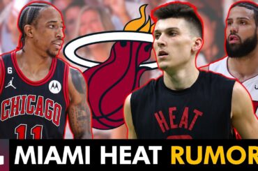MAJOR Miami Heat Rumors On DeMar DeRozan, Caleb Martin & Tyler Herro