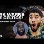 Perk warns the Celtics to watch out for the 76ers in the East 👀 | First Take