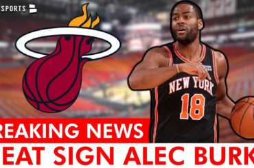 BREAKING: Alec Burks SIGNING With Miami Heat In NBA Free Agency | Contract Details, Latest Heat News