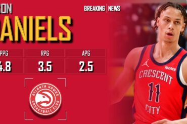 ATLANTA HAWKS: Dyson Daniels ᴴᴰ