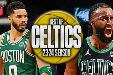 Relive The 23-24 Boston Celtics DOMINANT Championship Season 🍀🏆