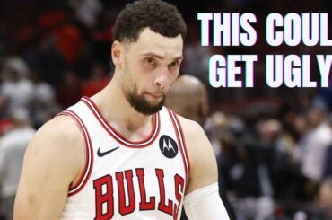 The Bulls and Zach Lavine Divorce is About to get Real Messy