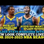 GOLDEN STATE WARRIORS OFFICIAL NEW LOOK COMPLETE LINE UP FOR 2024-2025 NBA SEASON | WARRIORS UPDATES