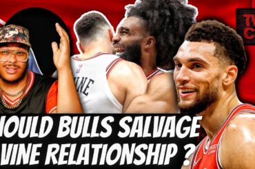 Could The Chicago Bulls Be Forced To Salvage The Relationship With Zach Lavine ?