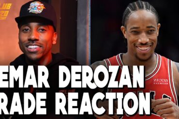 Jeff Teague REACTS to Kings trade for DeMar DeRozan from Bulls | Club 520