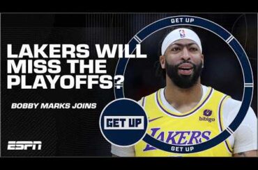 Bobby Marks thinks THESE TWO TEAMS will push the Lakers out of the playoffs 👀 | Get Up