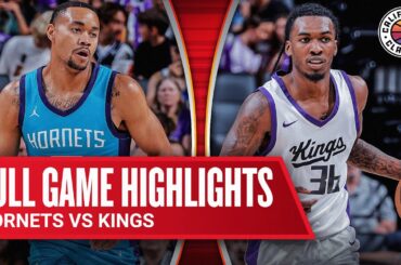 HORNETS vs KINGS | CALIFORNIA CLASSIC | FULL GAME HIGHLIGHTS