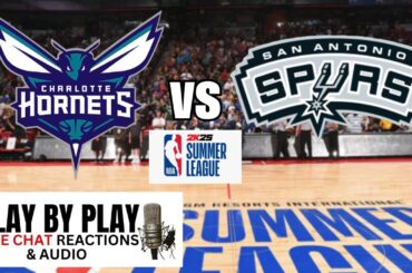 NBA SUMMER LEAGUE The Hornets vs San Antonio