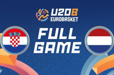 Croatia v Netherlands | Full Basketball Game | FIBA U20 Women's EuroBasket 2024 Division B