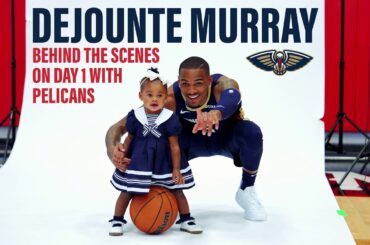 Dejounte Murray's 1st Day w/ New Orleans Pelicans