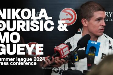 Nikola Ðurišić & Mouhamed Gueye Summer League Press Conference