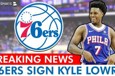 BREAKING: Philadelphia 76ers SIGN Kyle Lowry In NBA Free Agency | 76ers News & Instant Reaction