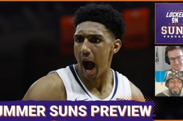 What To Watch For As the Phoenix Suns Head To NBA Summer League