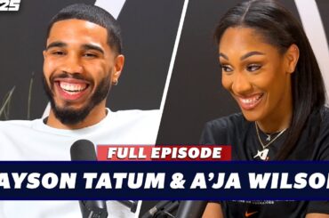 Jayson Tatum and A'ja Wilson: A Championship Conversation with Sue Bird