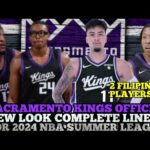 SACRAMENTO KINGS OFFICIAL NEW LOOK COMPLETE LINE UP FOR 2024 NBA SUMMER LEAGUE | KINGS UPDATES