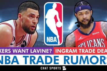 NBA Rumors On Lakers TRADING For Zach LaVine + LATEST Brandon Ingram Trade Rumors