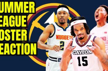 Denver Nuggets Summer League roster breakdown - reaction and players to watch