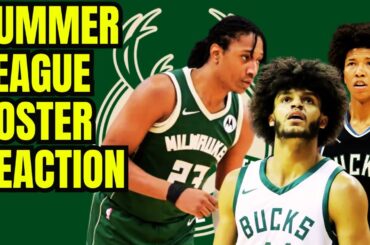 Milwaukee Bucks Summer League roster breakdown - reaction and players to watch