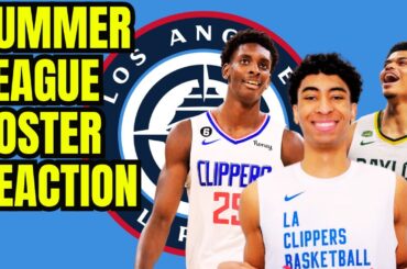 Los Angeles Clippers Summer League roster breakdown - reaction and players to watch