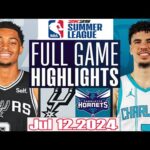 Charlotte Hornets vs San Antonio Spurs Full Game Highlights | NBA Las Vegas Summer League 2024