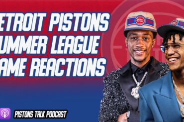 Detroit Pistons Summer League Reaction Pistons Lose To The 76ers