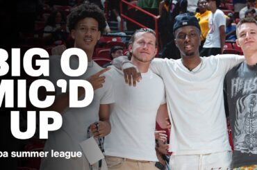 Big O Mic'd Up at NBA Summer League 2024 | Atlanta Hawks