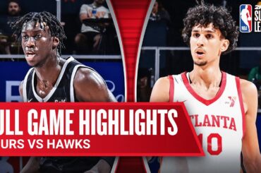 SPURS vs HAWKS | NBA SUMMER LEAGUE | FULL GAME HIGHLIGHTS