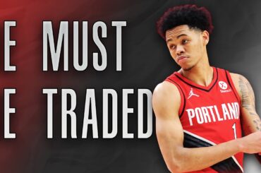 Anfernee Simons MUST Be Traded by The Trailblazers...