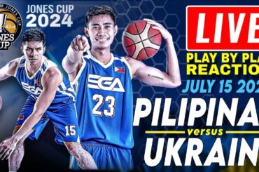 🔴Philippines vs Ukraine LIVE Play by Play Reaction | 43rd William Jones Cup 2024