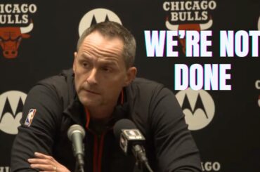 Chicago Bulls Front Office Vows They’re Not Done Making Changes