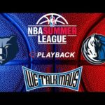 We Talk Mavs!! | Summer League Dallas Mavericks vs. Memphis Grizzlies Playback Watch Along #MFFL