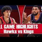 Atlanta Hawks vs Sacramento Kings Full Game Highlights | NBA Las Vegas Summer League 2024