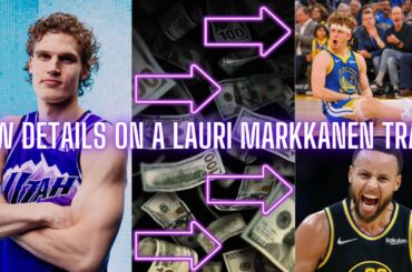 Are The Utah Jazz Going To Trade Lauri Markkanen...NEW DETAILS!