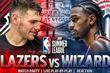 Portland Trail Blazers vs Washington Wizards LIVE | 2024 NBA Summer League