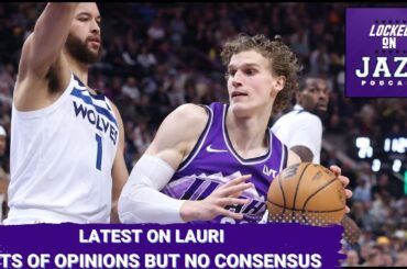 Latest Rumors on Lauri Markkanen   Split opinion at Summer League on what Jazz should do on trade