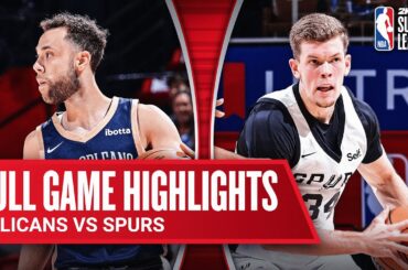 PELICANS vs SPURS | NBA SUMMER LEAGUE | FULL GAME HIGHLIGHTS