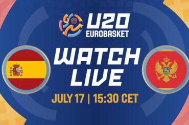 LIVE - Spain v Montenegro | FIBA U20 EuroBasket 2024 | Round of 16