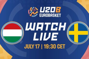 LIVE - Hungary v Sweden | FIBA U20 EuroBasket 2024 Division B | Group Phase