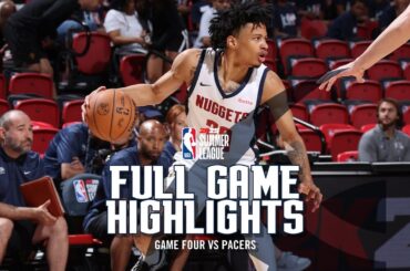 Denver Nuggets vs. Indiana Pacers Full Game Highlights | NBA Summer League 🎥