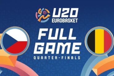 Quarter-Finals | Czechia v Belgium | Full Basketball Game | FIBA U20 EuroBasket 2024