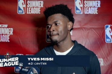 Yves Missi on his performance in Game 4 vs. Grizzlies | 2024 NBA Summer League Postgame