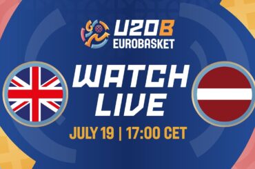 LIVE - Great Britain v Latvia | FIBA U20 EuroBasket 2024 Division B | Class. Games 9-16