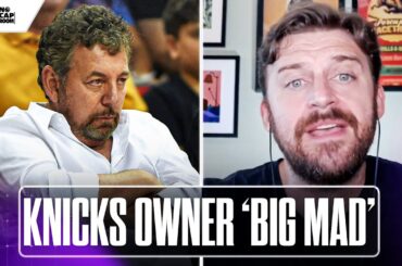 Why KNICKS owner JAMES DOLAN is 'BIG MAD' at the NBA 😤 | No Cap Room | Yahoo Sports