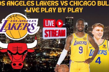 *LIVE* | Los Angeles Lakers Vs Chicago Bulls Play By Play & Reaction #nba