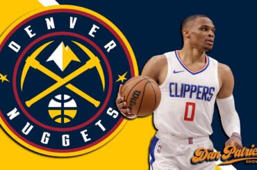 Does Signing Russell Westbrook Move The Needle For The Nuggets? | 7/19/24