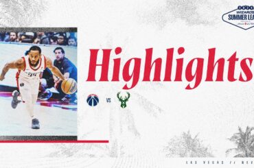 NBA 2K25 Summer League Highlights: Washington Wizards beat Milwaukee Bucks 91-79 | 07/20/24